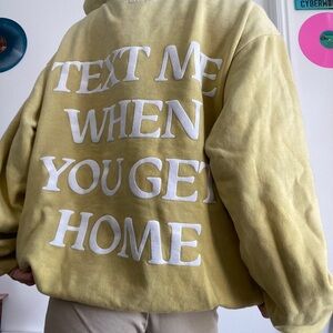 Lonely Ghost Potassium Dye Text Me When You Get Home Hoodie in Yellow